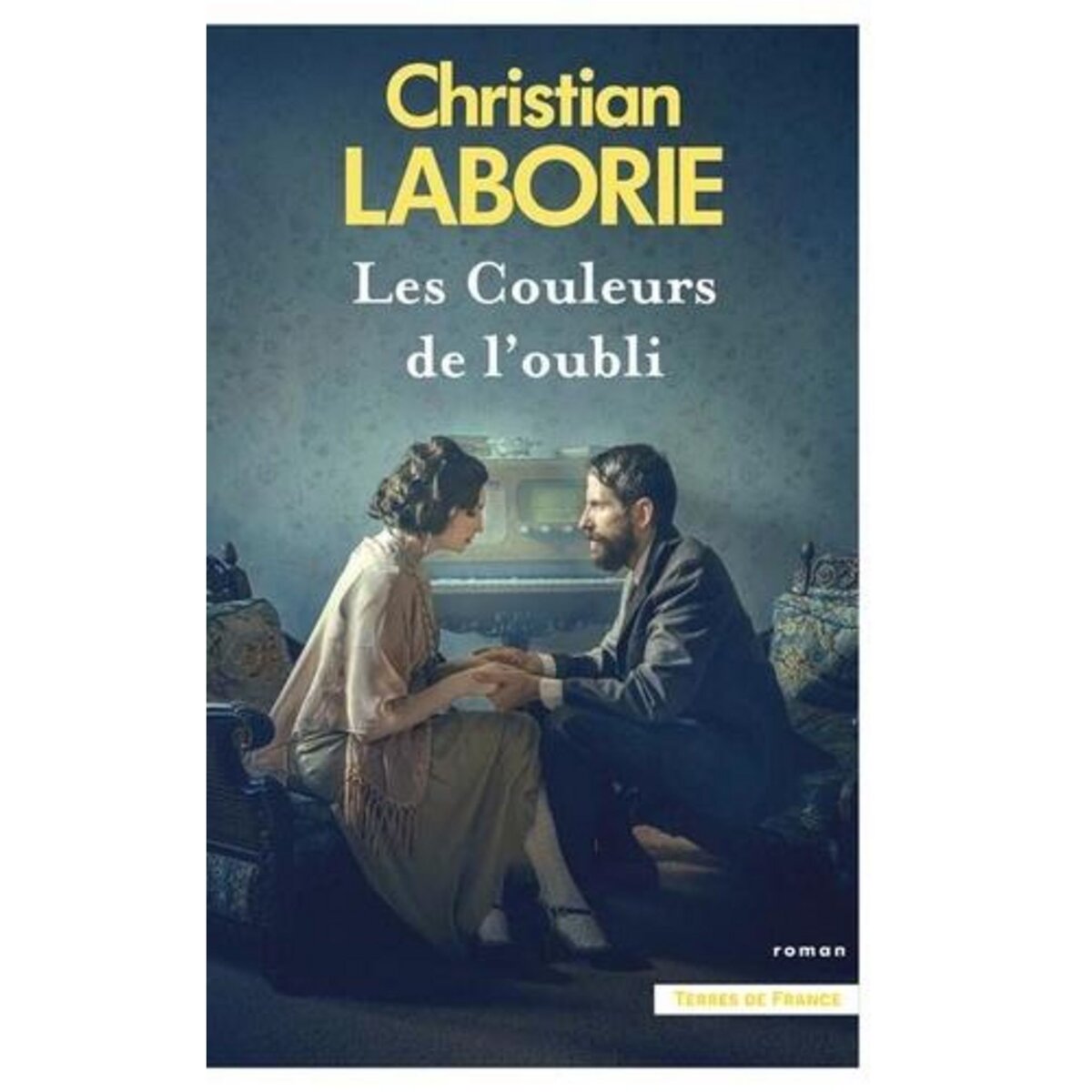 LES COULEURS DE L'OUBLI, Laborie Christian