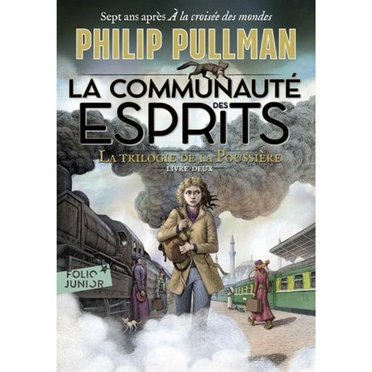 LA TRILOGIE DE LA POUSSIERE TOME 2 : LA COMMUNAUTE DES ESPRITS, Pullman Philip