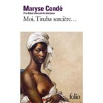 MOI, TITUBA SORCIERE, NOIRE DE SALEM, Condé Maryse