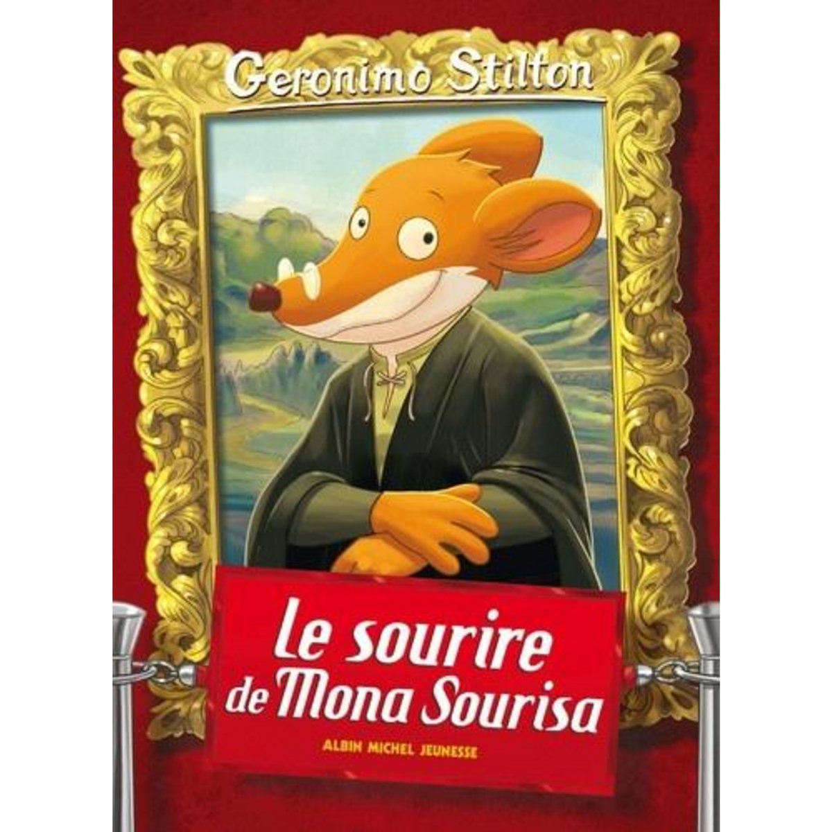 GERONIMO STILTON TOME 1 : LE SOURIRE DE MONA SOURISA, Stilton Geronimo