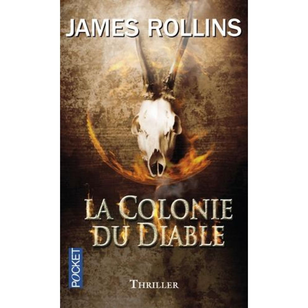 SIGMA FORCE : LA COLONIE DU DIABLE, Rollins James