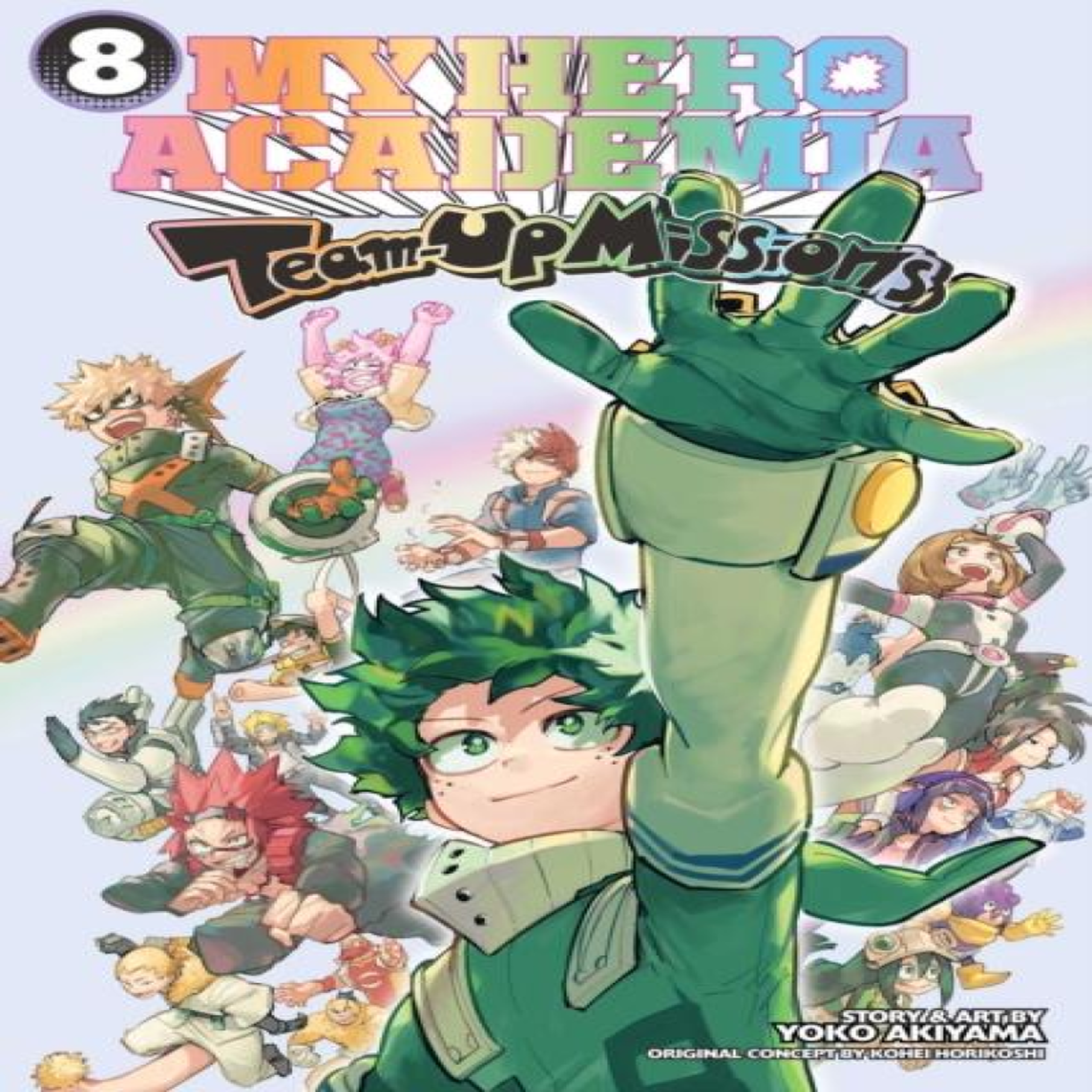 LIVRES My Hero Academia: Team-Up Missions, Vol. 8