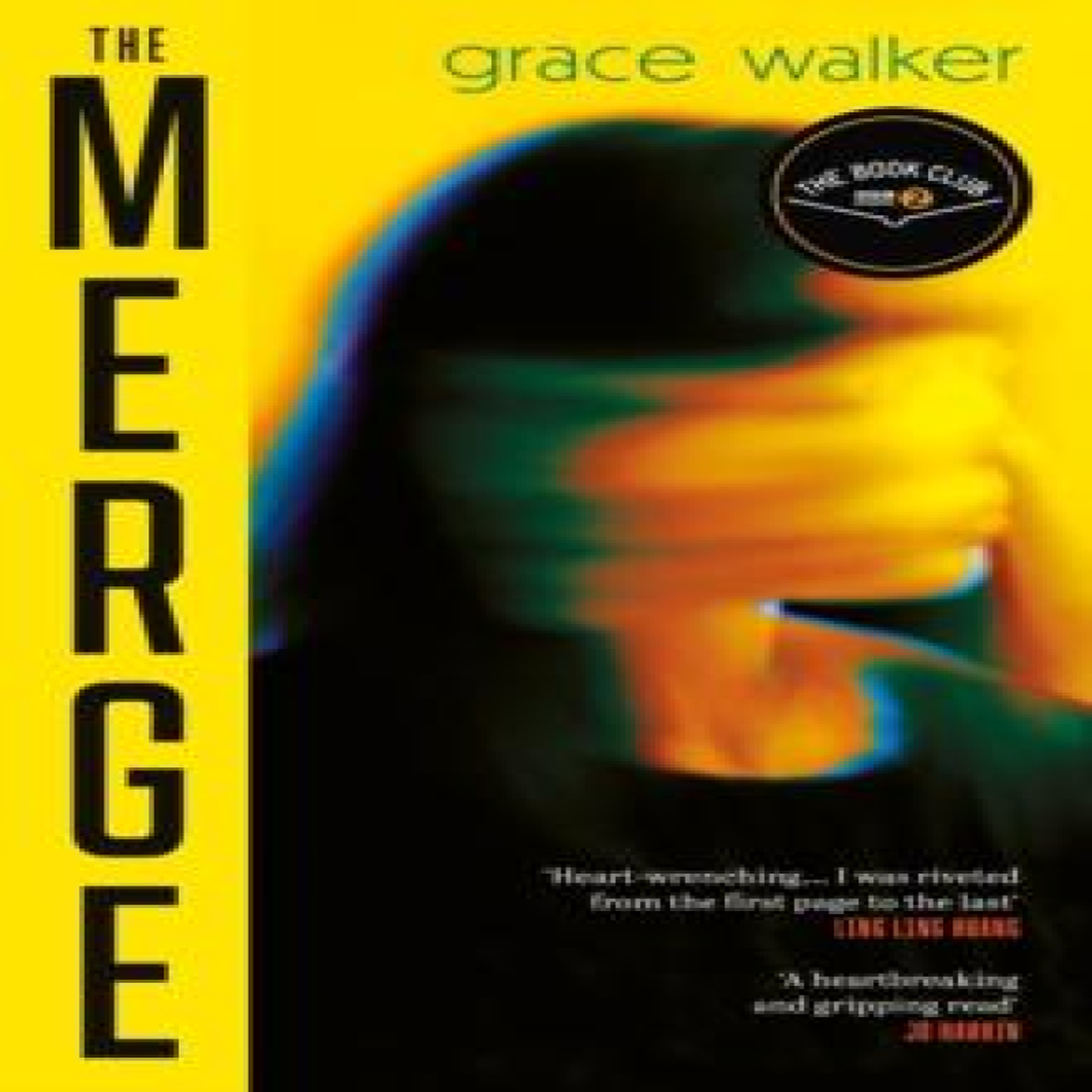 LIVRES The Merge : A Radio 2 Book Club Pick