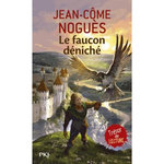 LE FAUCON DENICHE, Noguès Jean-Côme