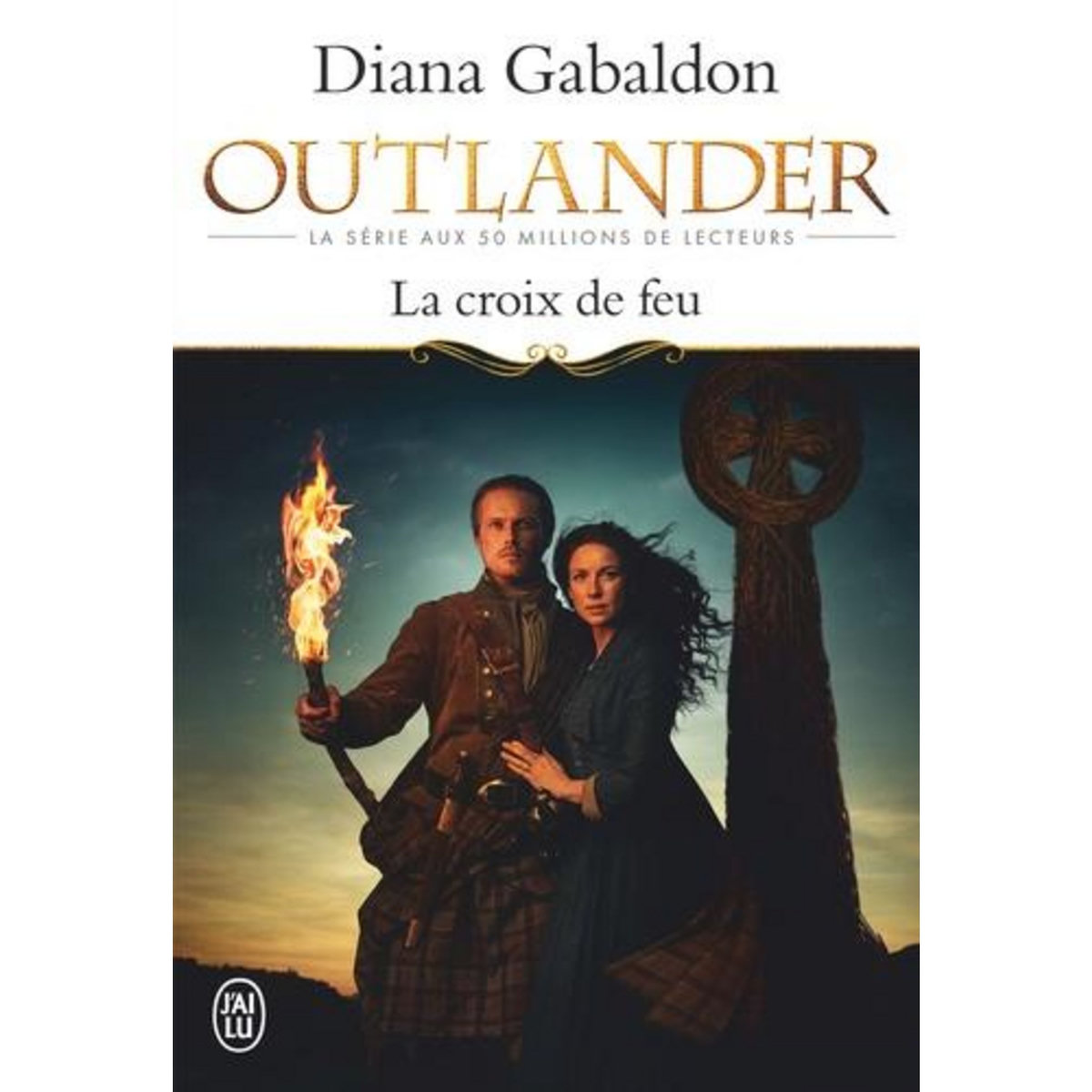OUTLANDER TOME 5 : LA CROIX DE FEU, Gabaldon Diana