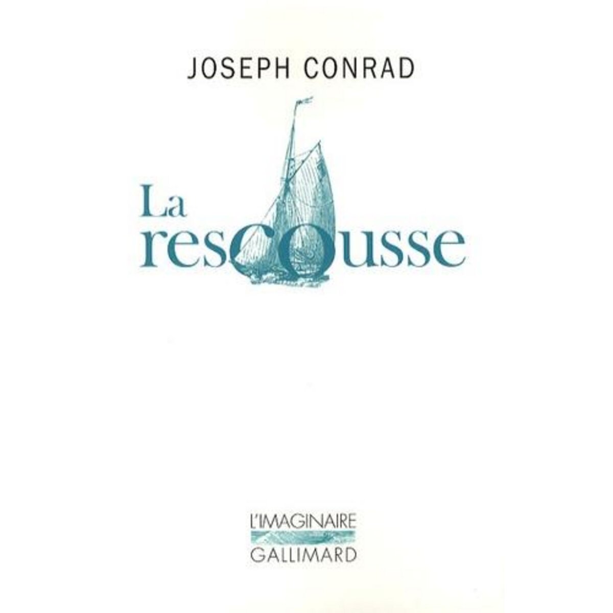 LA RESCOUSSE, Conrad Joseph