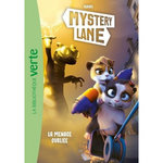 MYSTERY LANE TOME 8 : LA MENACE OUBLIEE, Jaillet Nicolas