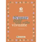 S'UNIR POUR UNE VILLE VIVANTE, Sécheret Aurélie