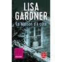  LA MAISON D'A COTE, Gardner Lisa