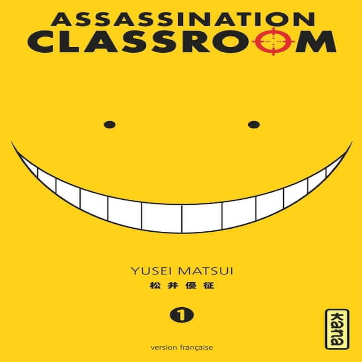 ASSASSINATION CLASSROOM TOME 1, Matsui Yusei