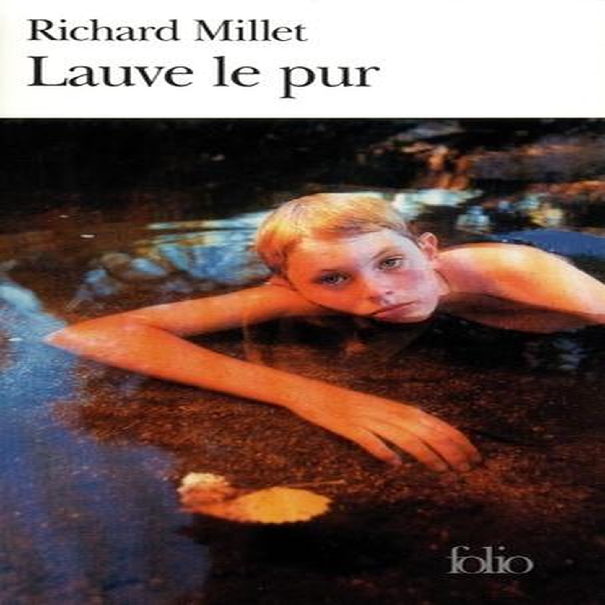 LAUVE LE PUR, Millet Richard