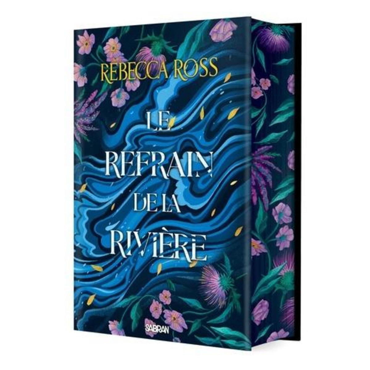 LES BALLADES DE CADENCE TOME 1 : LE REFRAIN DE LA RIVIERE. EDITION COLLECTOR, Ross Rebecca