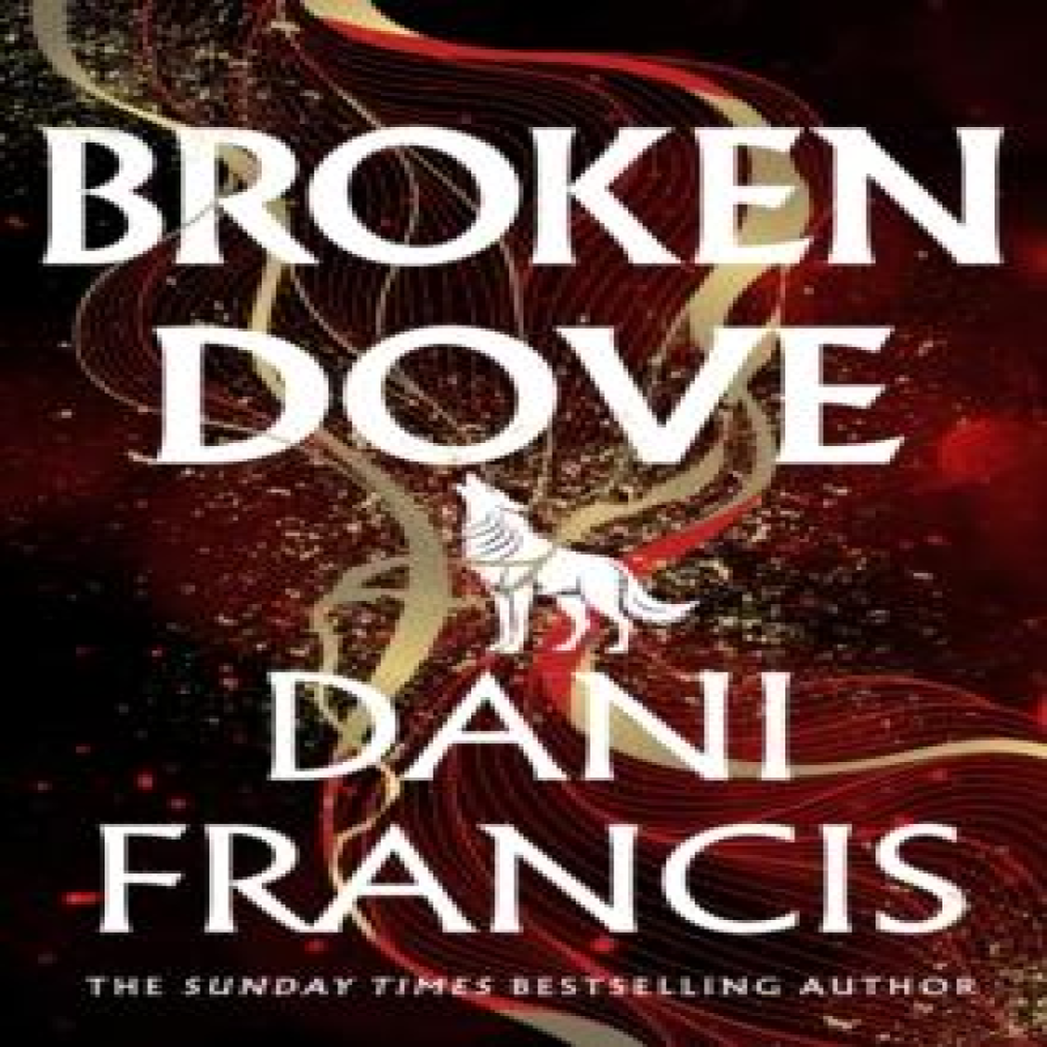 LIVRES Broken Dove - Dani Francis
