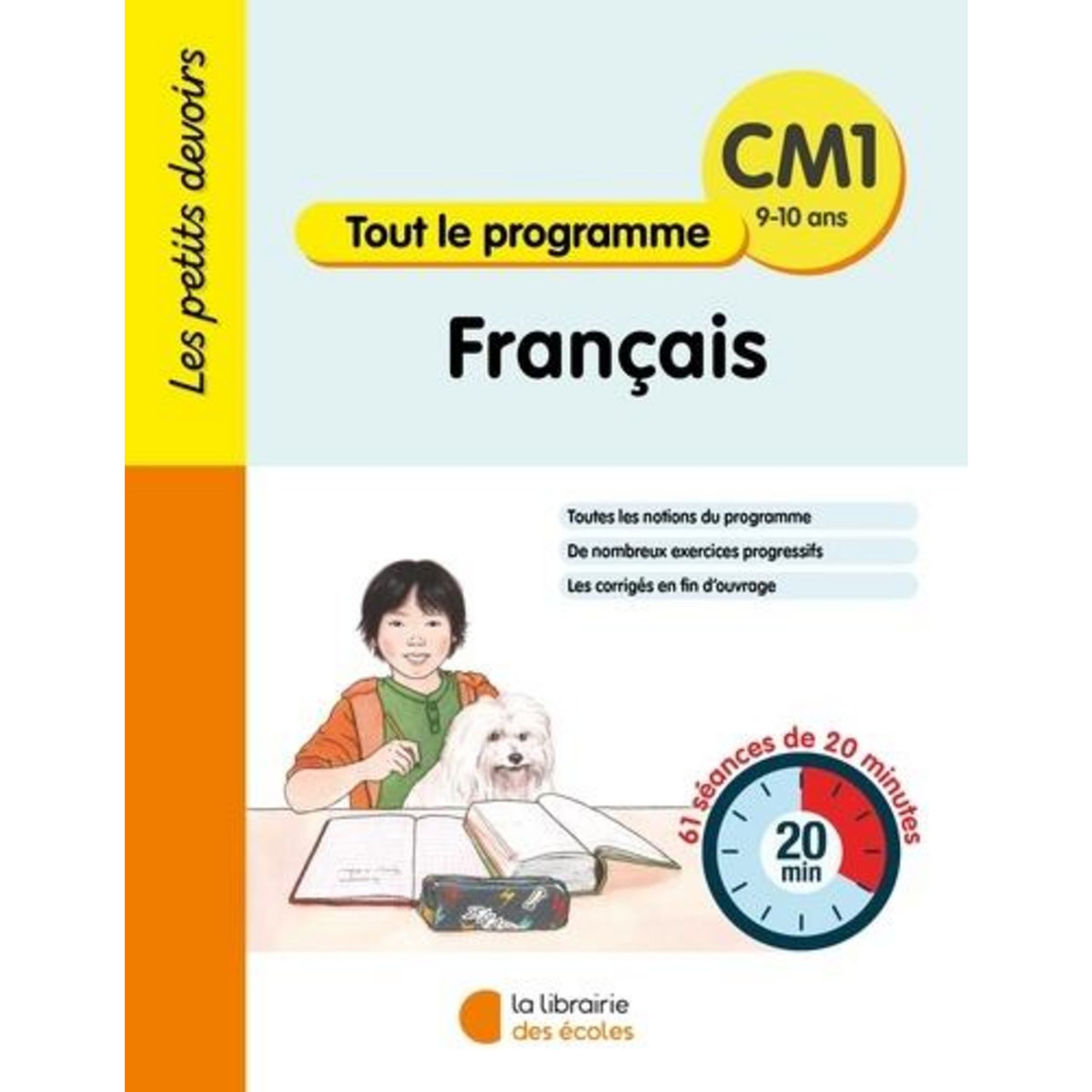 FRANCAIS CM1 TOUT LE PROGRAMME. 61 SEANCES DE 20 MINUTES, EDITION 2024, Guigui Brigitte