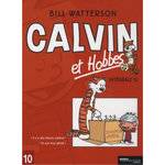 CALVIN ET HOBBES INTEGRALE TOME 10 : IL Y A DES TRESORS PARTOUT ! ; JE SUIS TROP GENIAL !, Watterson Bill