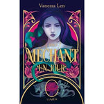 LES MONSTRES TOME 3 : MECHANT UN JOUR..., Len Vanessa