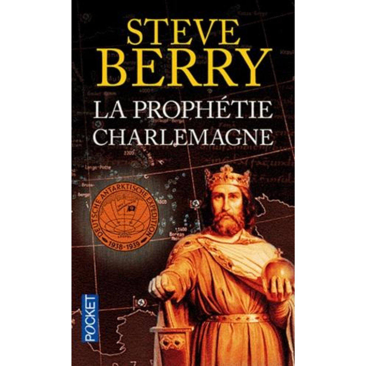LA PROPHETIE CHARLEMAGNE, Berry Steve
