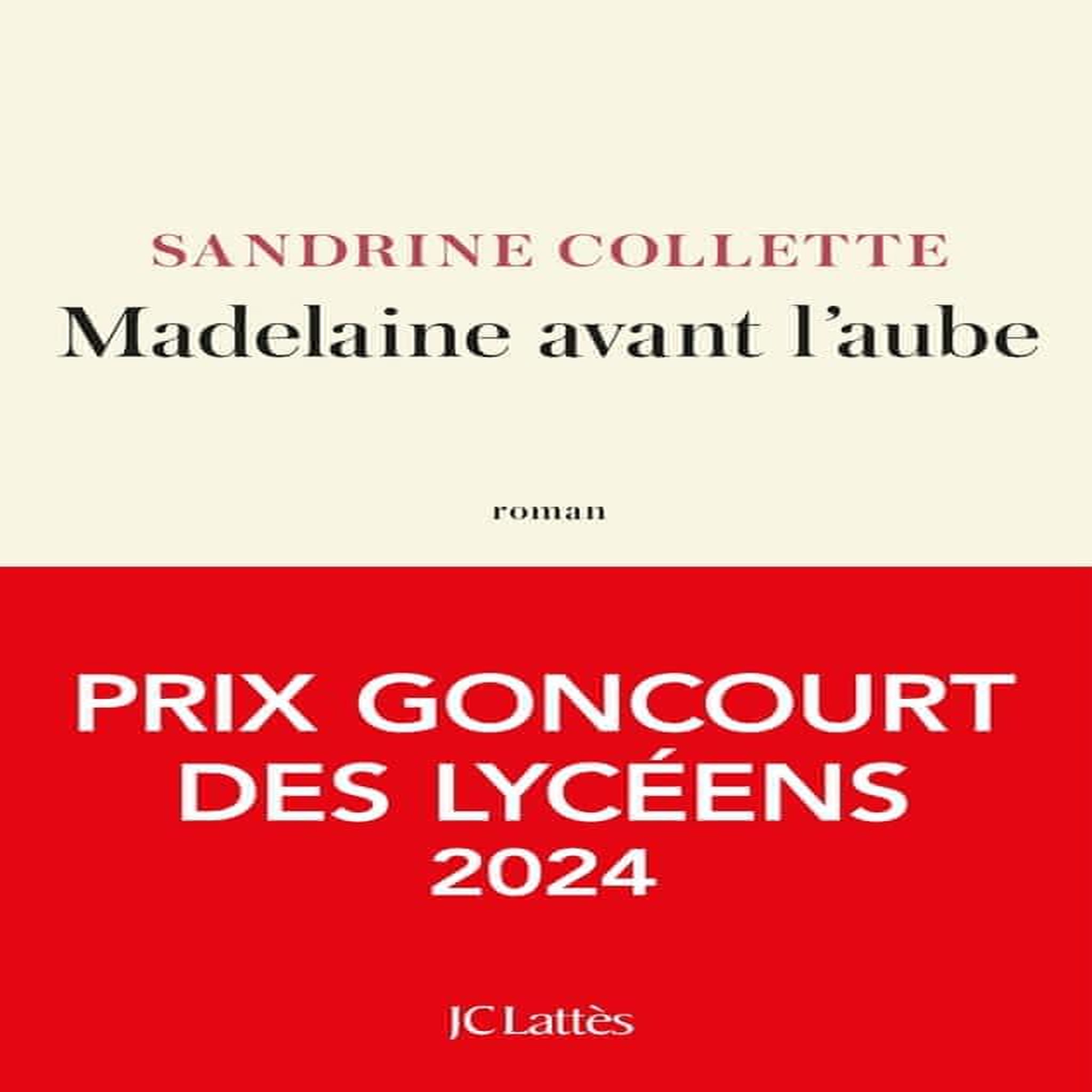 MADELAINE AVANT L'AUBE, Collette Sandrine
