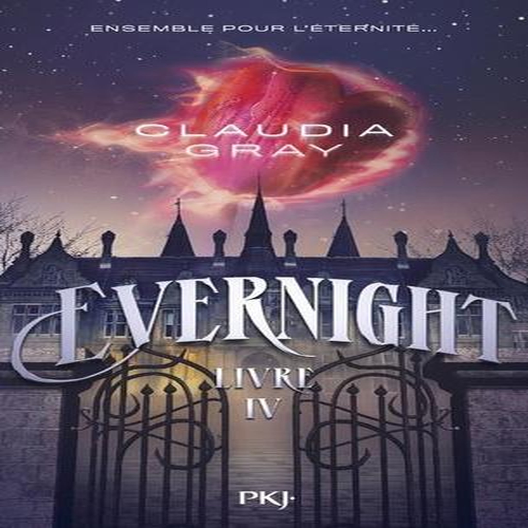 EVERNIGHT TOME 4 , Gray Claudia