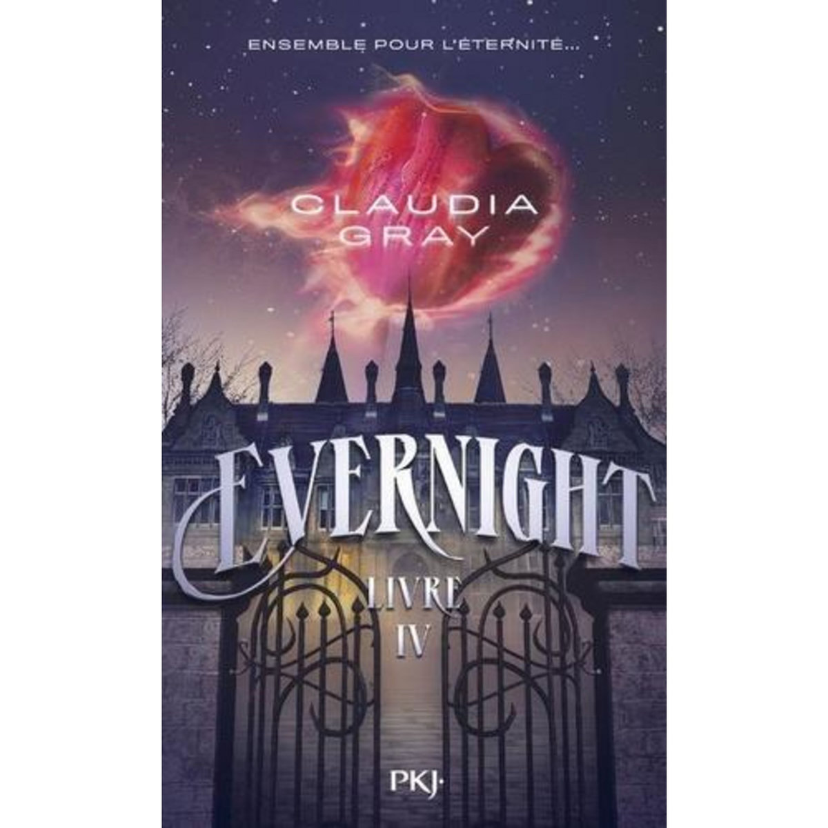 EVERNIGHT TOME 4 , Gray Claudia
