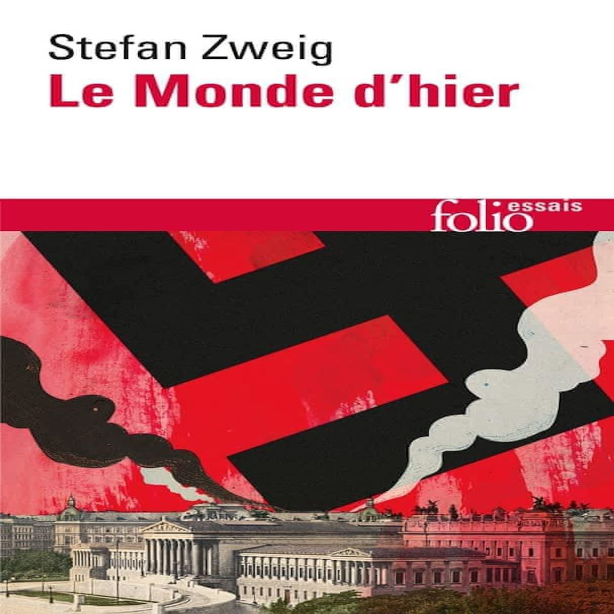 LE MONDE D'HIER, Zweig Stefan
