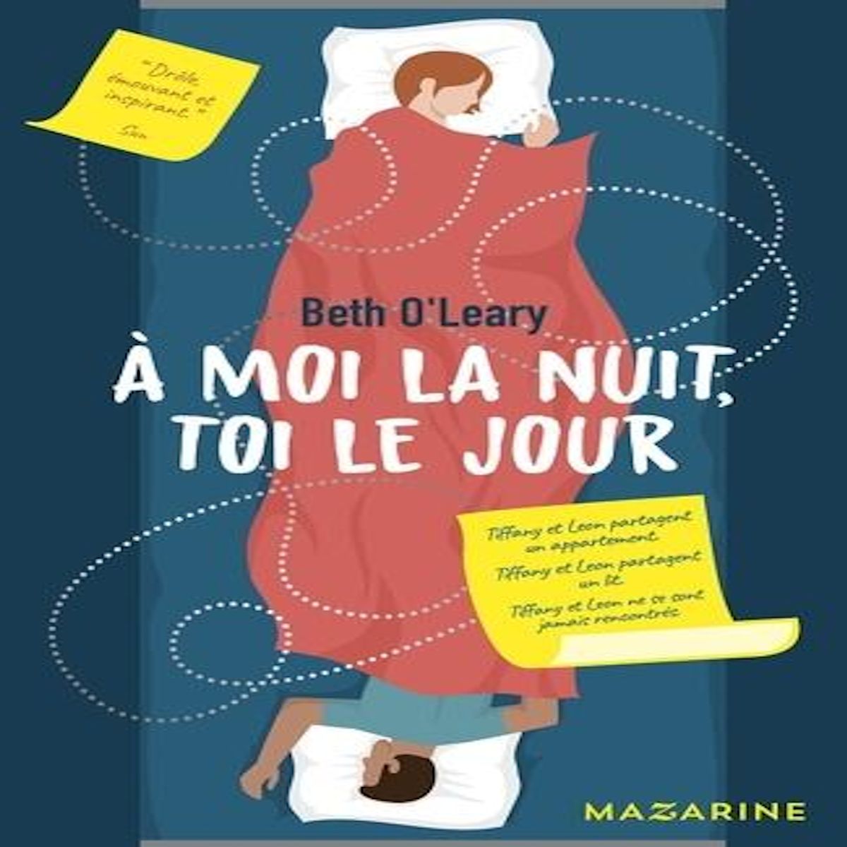 A MOI LA NUIT, TOI LE JOUR, O'Leary Beth