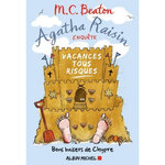 AGATHA RAISIN ENQUETE TOME 6 : BONS BAISERS DE CHYPRE, Beaton M. C.