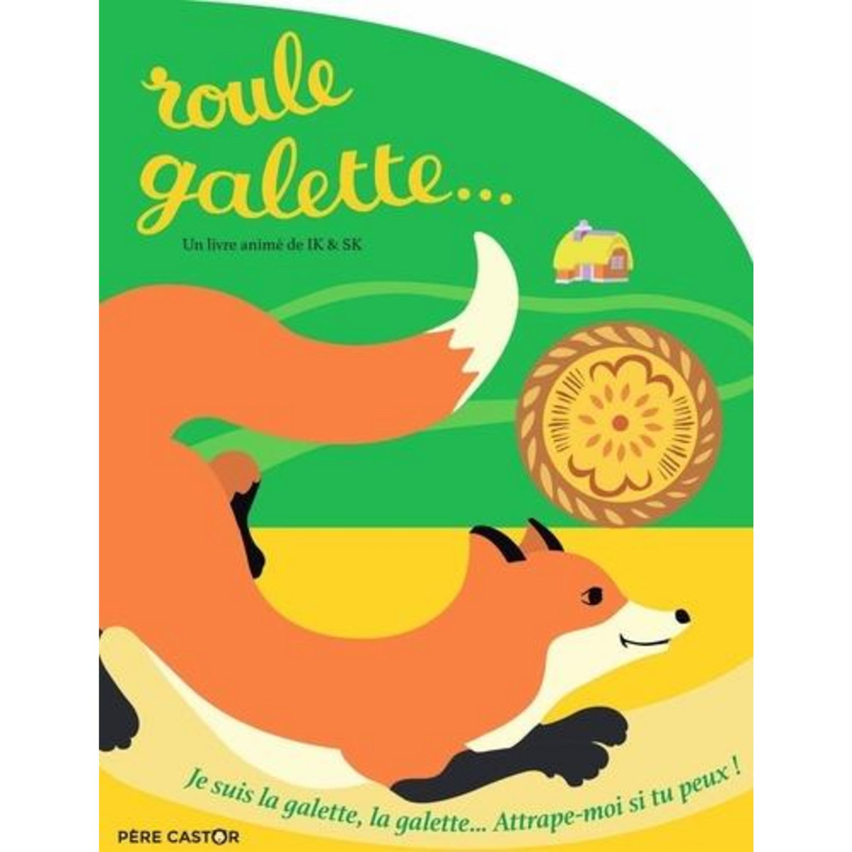 ROULE GALETTE..., IK & SK