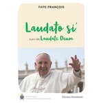LAUDATO SI'. SUIVI DE LAUDATE DEUM, Pape François