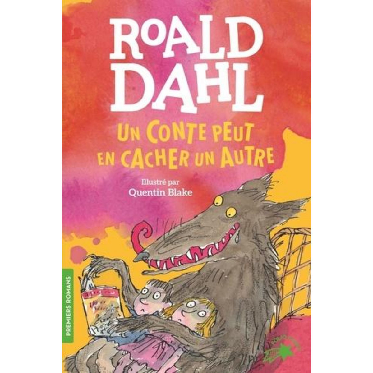 UN CONTE PEUT EN CACHER UN AUTRE, Dahl Roald