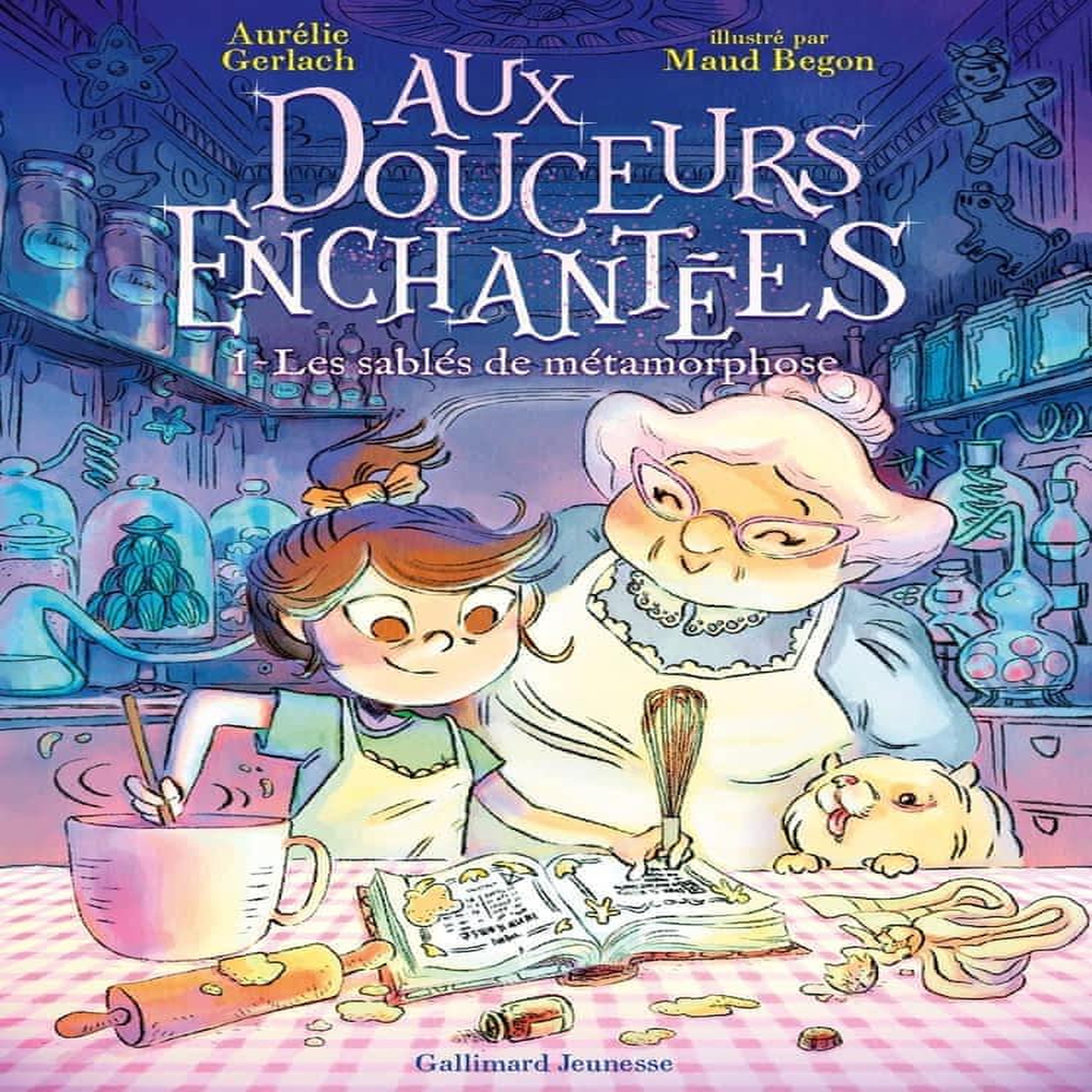 AUX DOUCEURS ENCHANTEES TOME 1 : LES SABLES DE METAMORPHOSE, Gerlach Aurélie