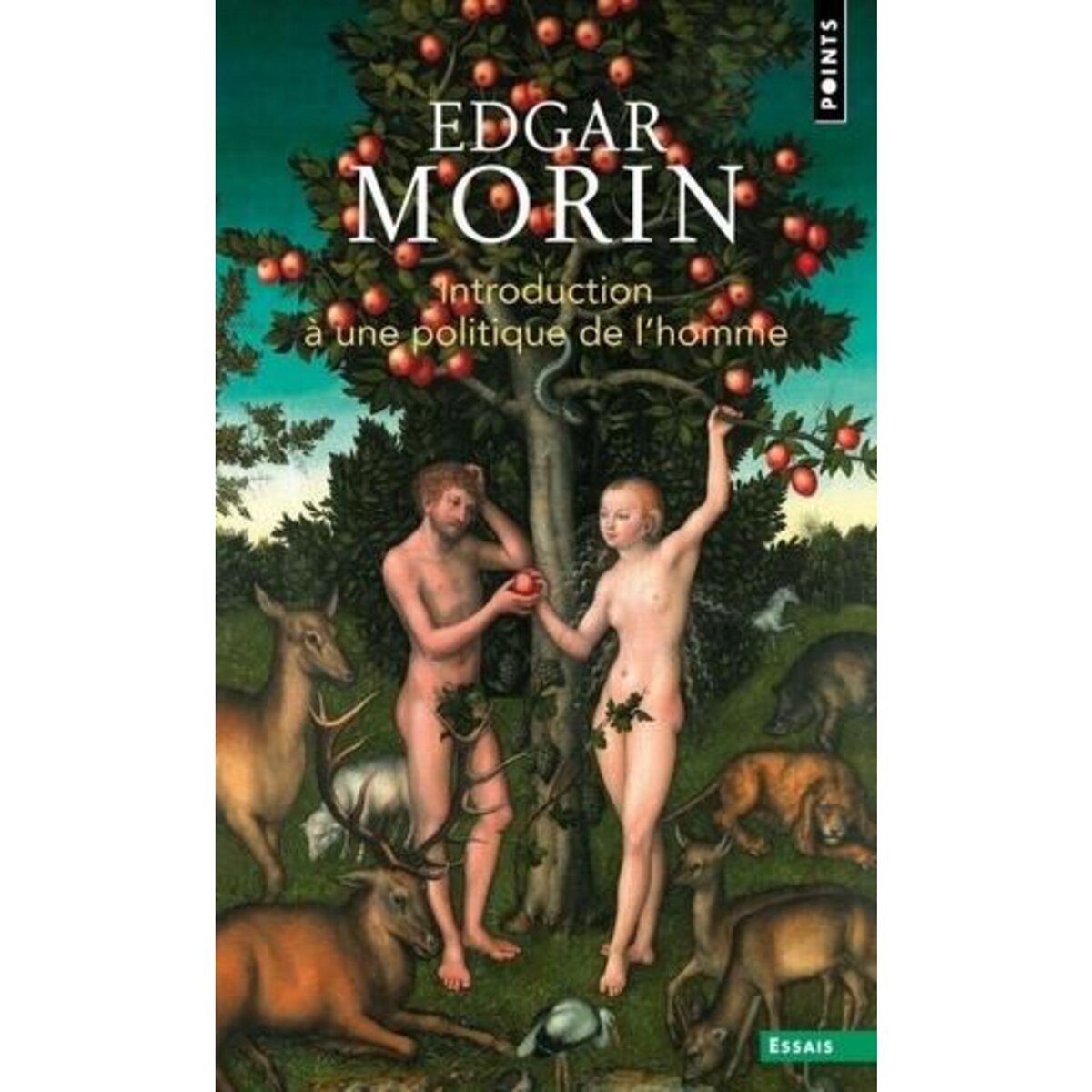 INTRODUCTION A UNE POLITIQUE DE L'HOMME, Morin Edgar