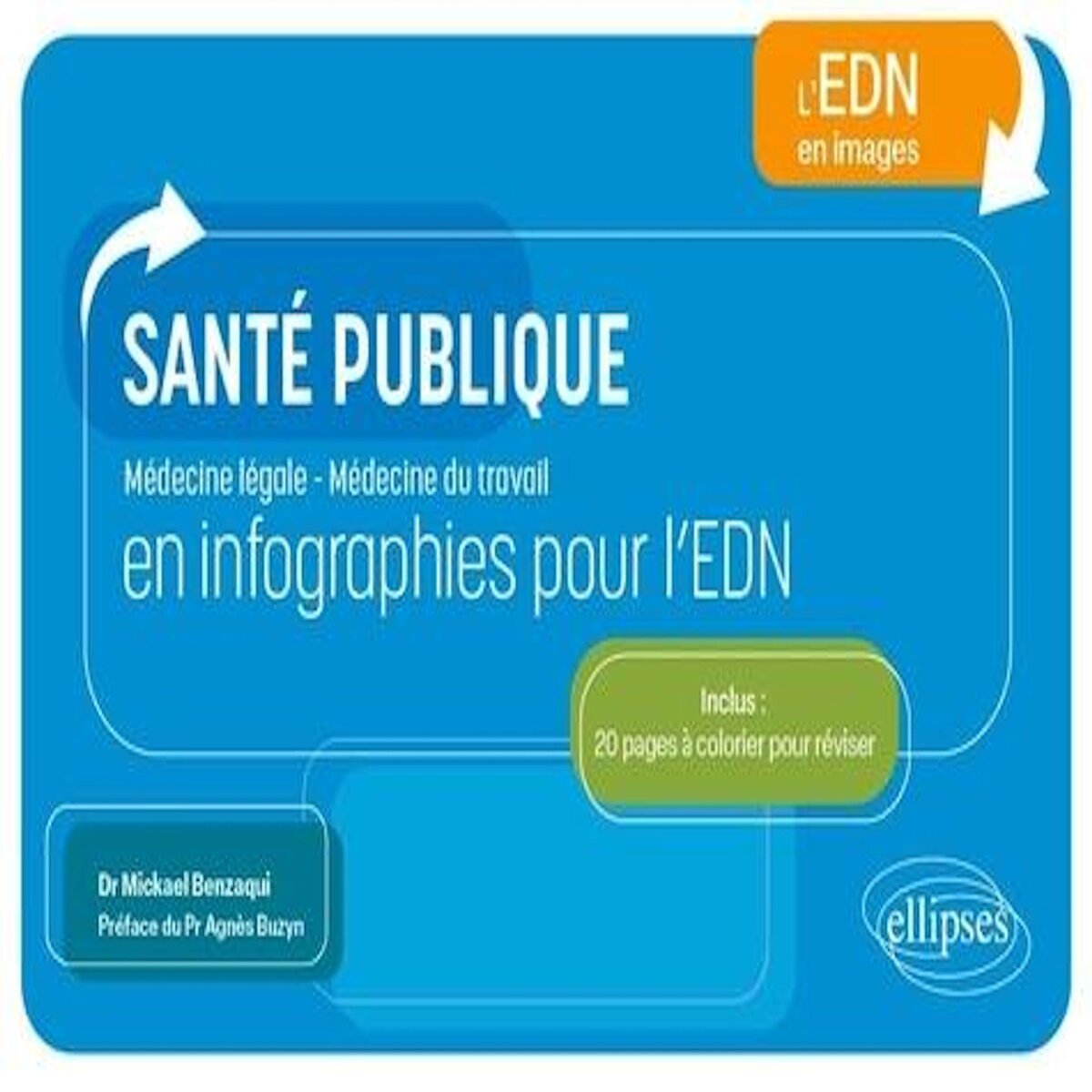 LA SANTE PUBLIQUE EN INFOGRAPHIES POUR L'EDN, Benzaqui Mickael