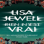 RIEN N'EST VRAI, Jewell Lisa