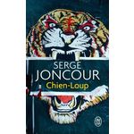 CHIEN-LOUP, Joncour Serge