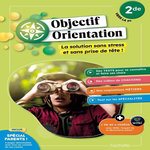 OBJECTIF ORIENTATION 2DE VERS LA 1RE, Alliot-Marty Lynne
