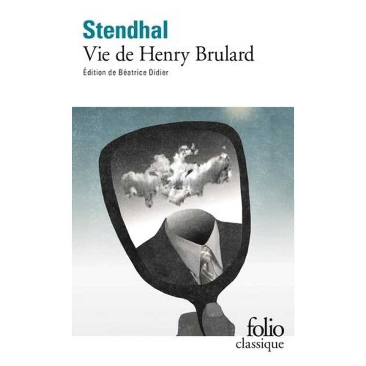 VIE DE HENRY BRULARD, Stendhal