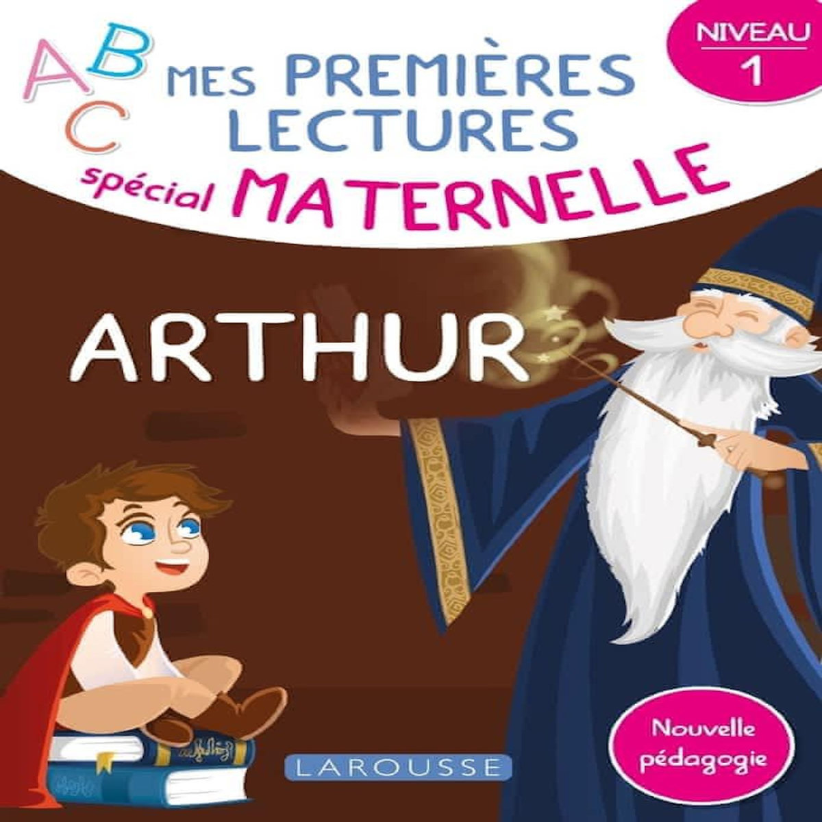 ARTHUR. NIVEAU 1, Botton-Duval Marylène
