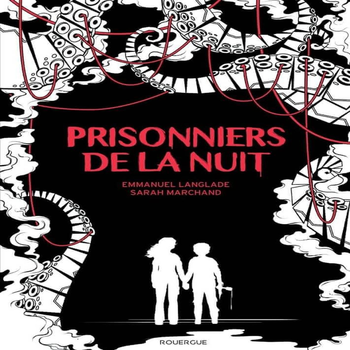 PRISONNIERS DE LA NUIT, Langlade Emmanuel