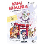 KIMI KIMURA ET LA CATA DES CONTES, Lenoir H.