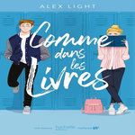 COMME DANS LES LIVRES, Light Alex