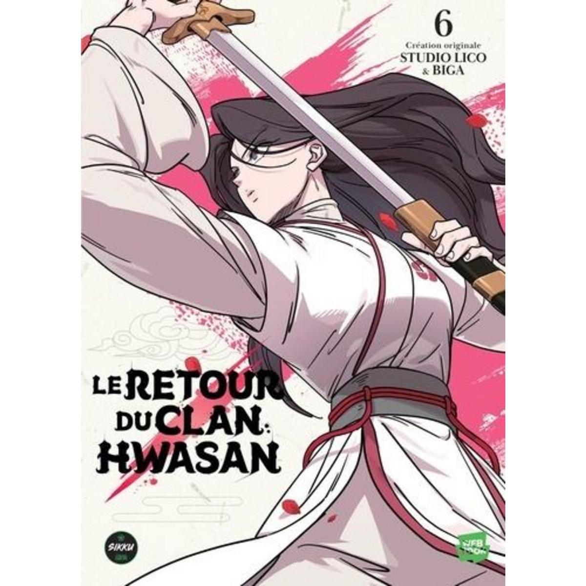LE RETOUR DU CLAN HWASAN TOME 6 , Biga
