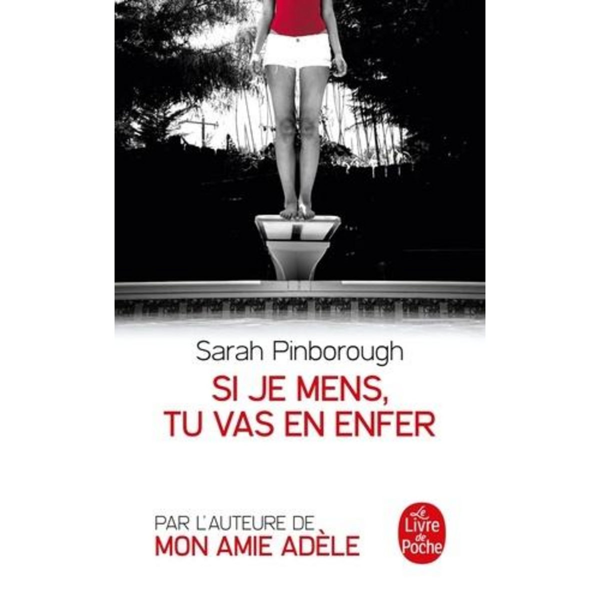 SI JE MENS, TU VAS EN ENFER, Pinborough Sarah