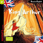 KING ARTHUR. EDITION EN ANGLAIS, Strickler Benjamin