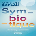 SYMBIOTIQUE, Kaplan Marion