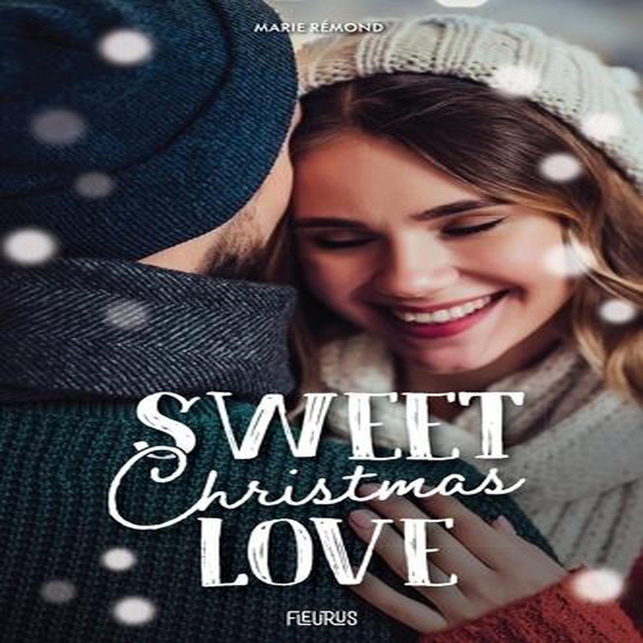 SWEET CHRISTMAS LOVE, Rémond Marie