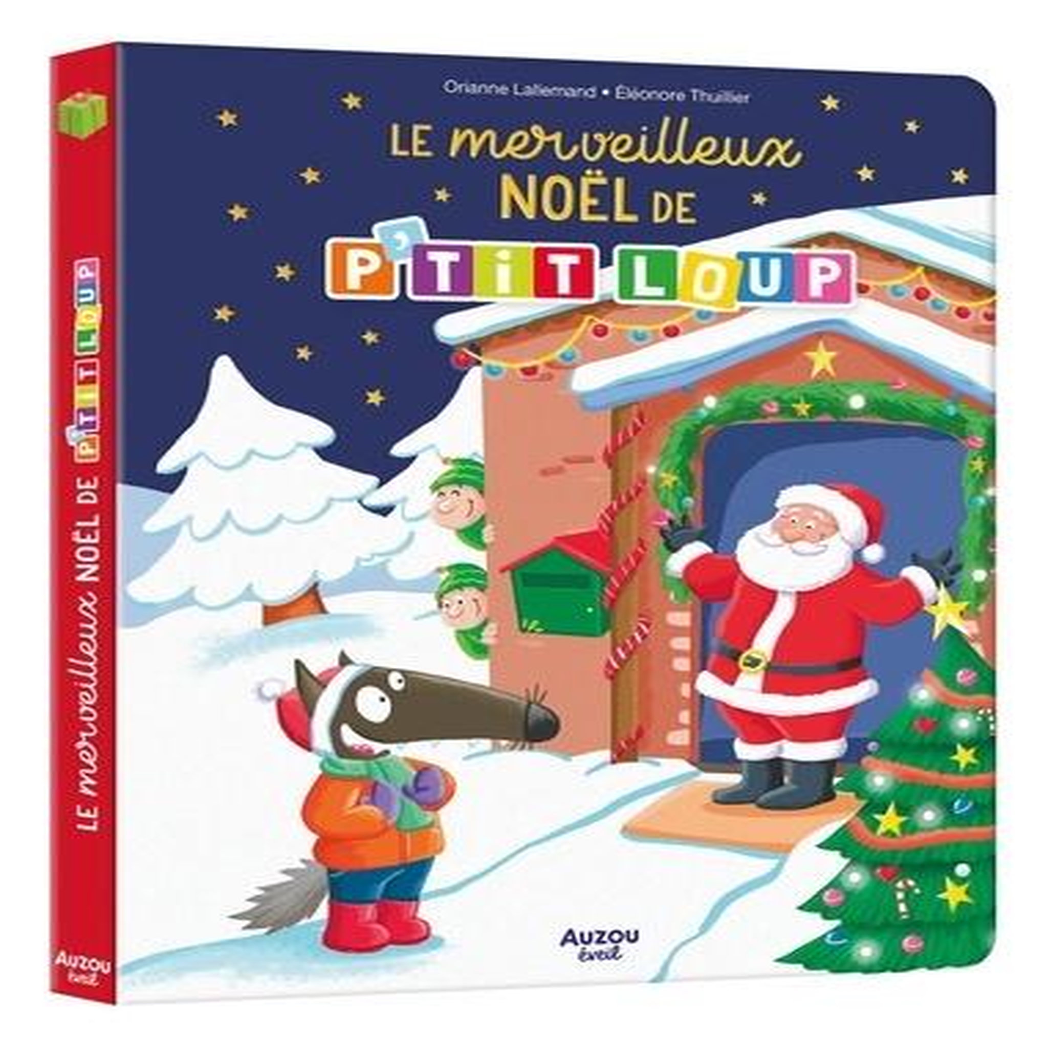 P'TIT LOUP : LE MERVEILLEUX NOEL DE P'TIT LOUP, Lallemand Orianne