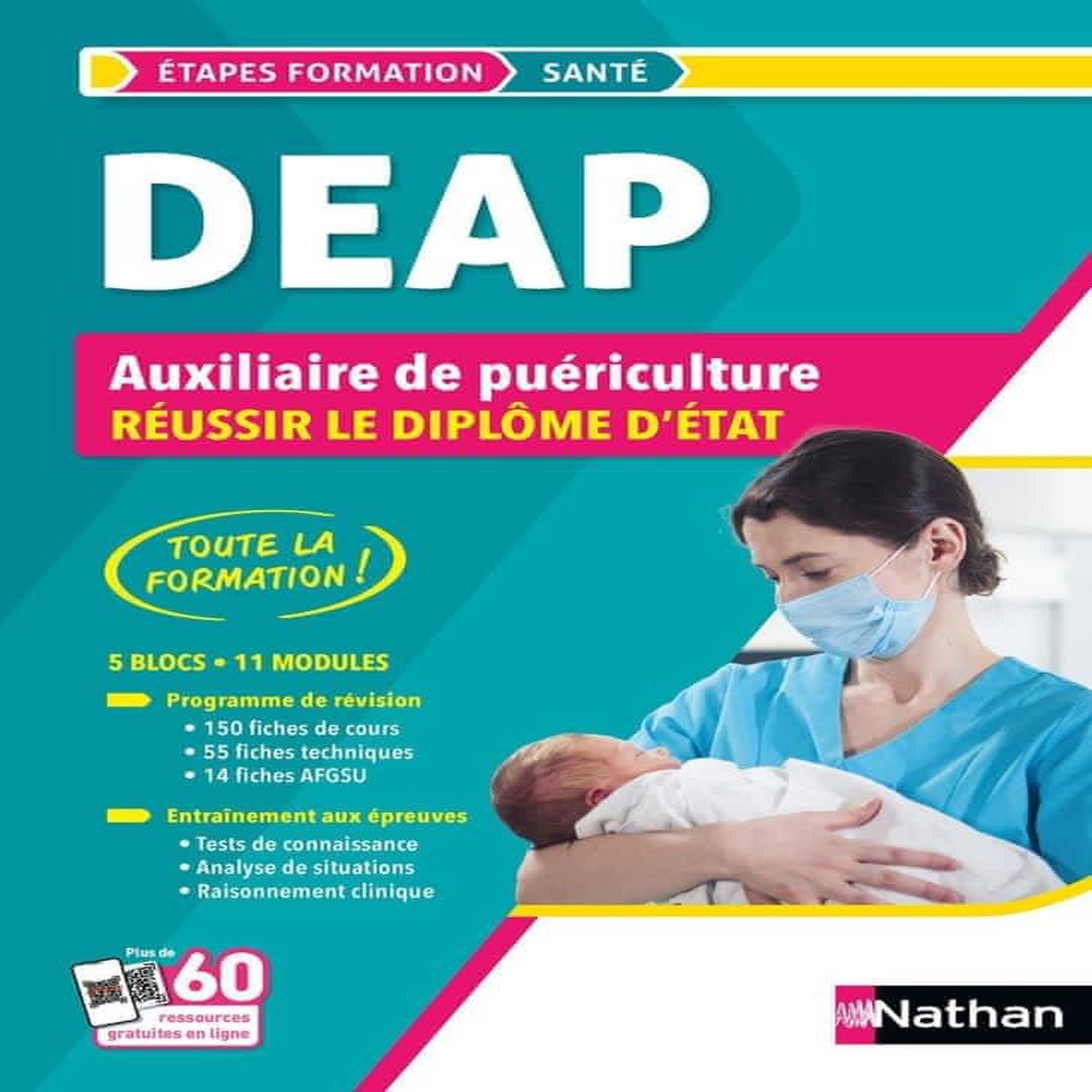 AUXILIAIRE DE PUERICULTURE REUSSIR LE DIPLOME D'ETAT DEAP. 5 BLOC, EDITION 2025, Rebih Louisa
