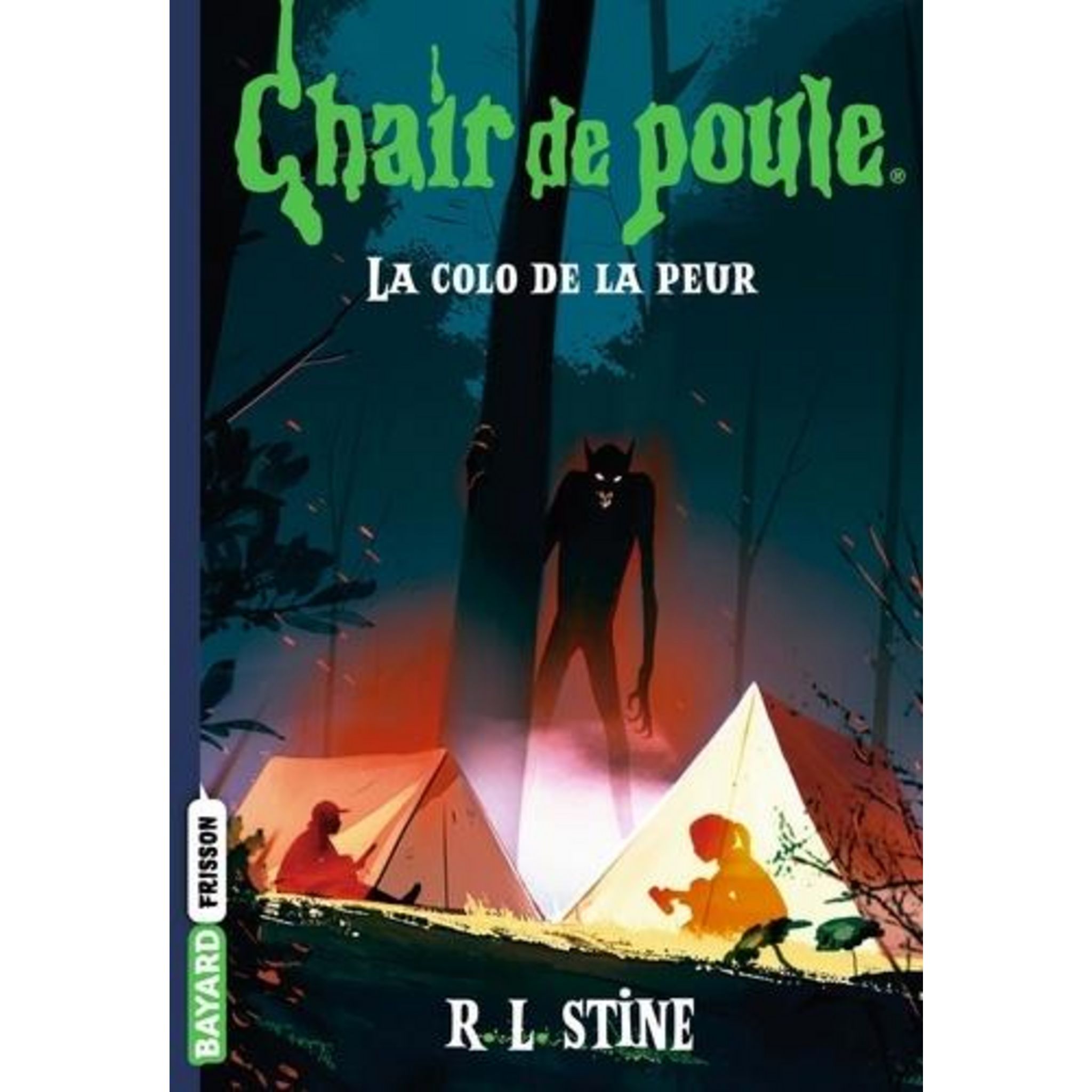 CHAIR DE POULE TOME 10 LA COLO DE LA PEUR, Stine R. L. pas cher Auchan.fr