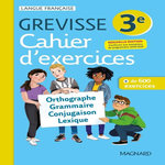 FRANCAIS 3E GREVISSE. CAHIER D'EXERCICES, Dufour Myriam